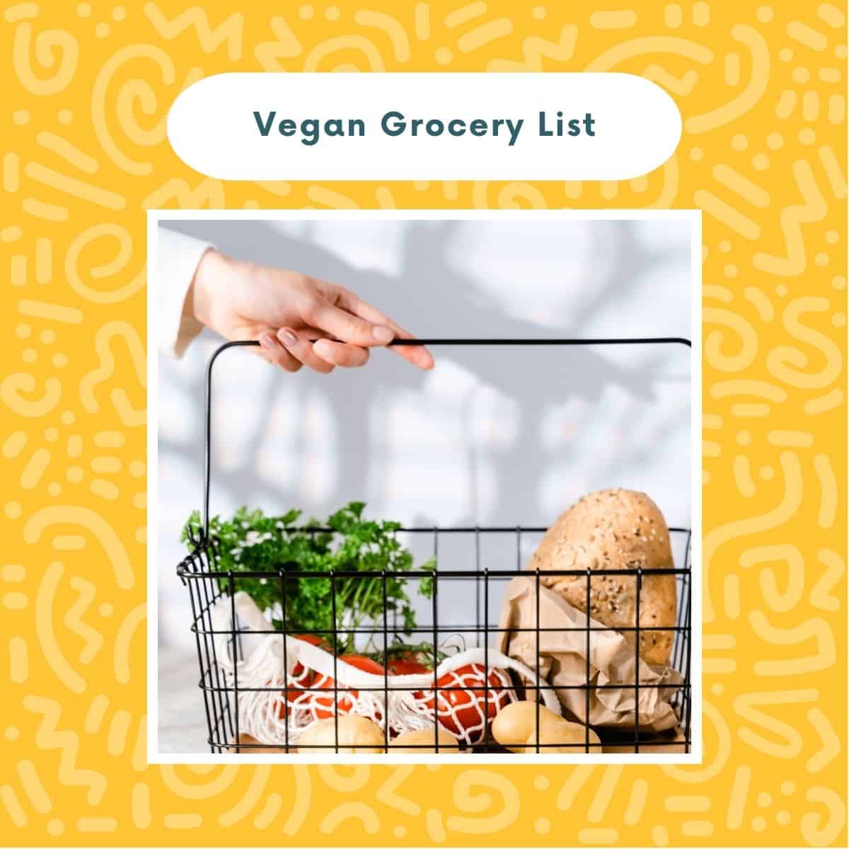 The Beginner’s Vegan Grocery List: What to Buy on Your First Plant-Based Haul