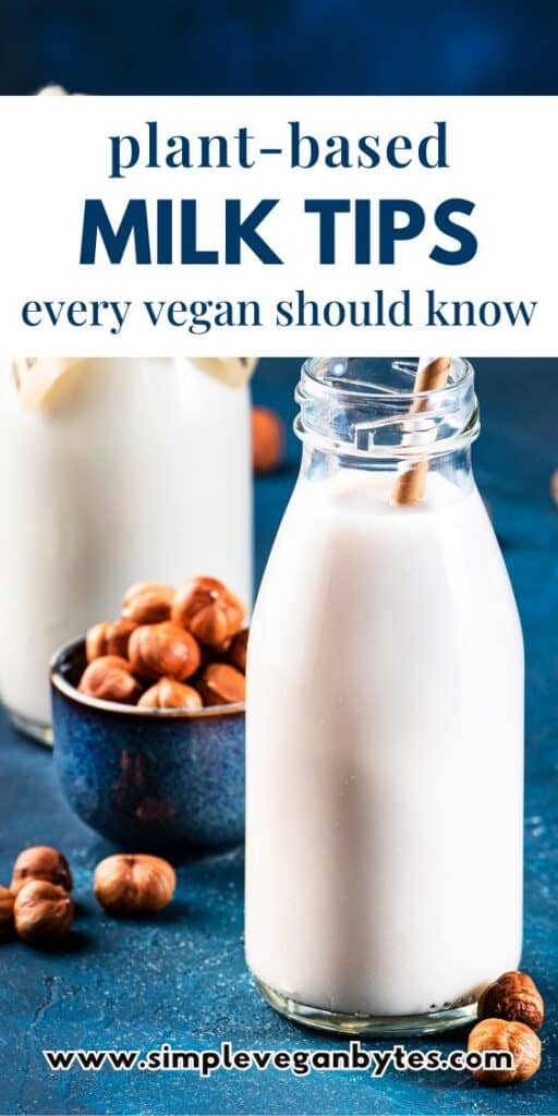 bottle of plant-based milk with paper straw on blue background with text “plant-based milk tips every vegan should know”